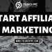 Start Affiliate Marketing