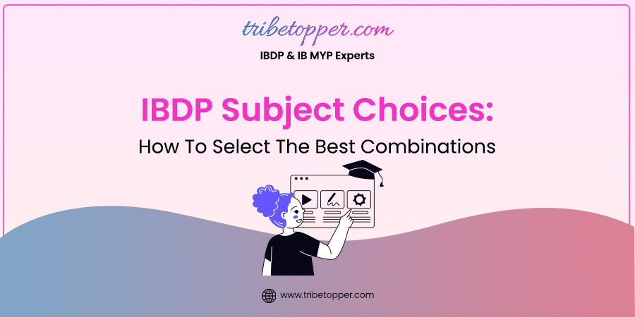 IBDP Subject Choices How To Select The Best Combinations