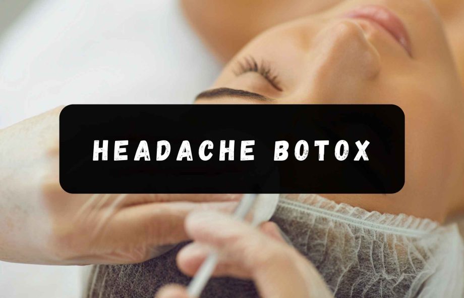 headache botox