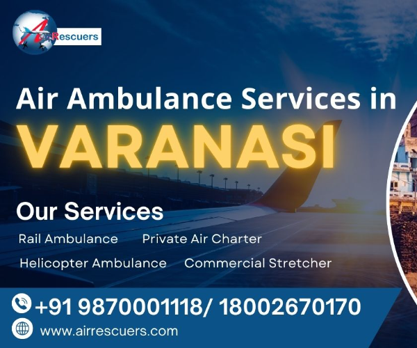 Air Ambulance Services in Varanasi