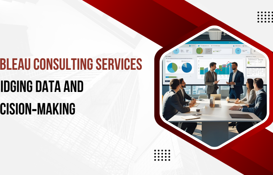 Tableau Consulting Services Bridging Data and Decision‑Making